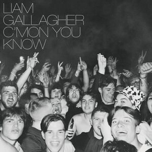 Liam Gallagher - C'mon You Know  CD